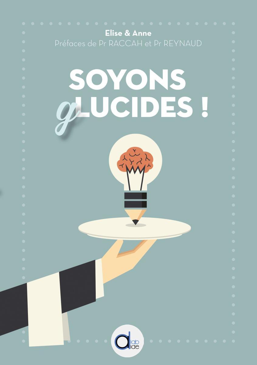 Livre : Soyons glucides !