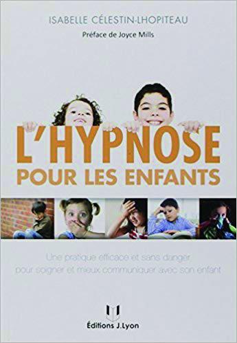 Livre : L’hypnose pour les enfants