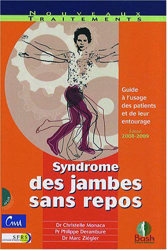 Livre : Syndrome des jambes sans repos : guide à l’usage des patients et de leur entourage