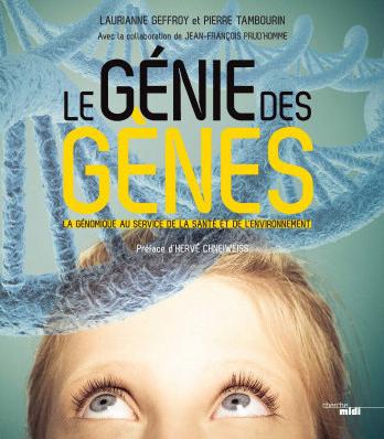 Livre : Le génie des gènes