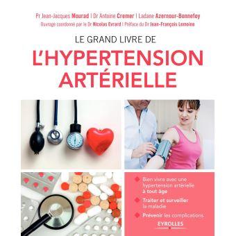 Le grand livre de l’hypertension artérielle 